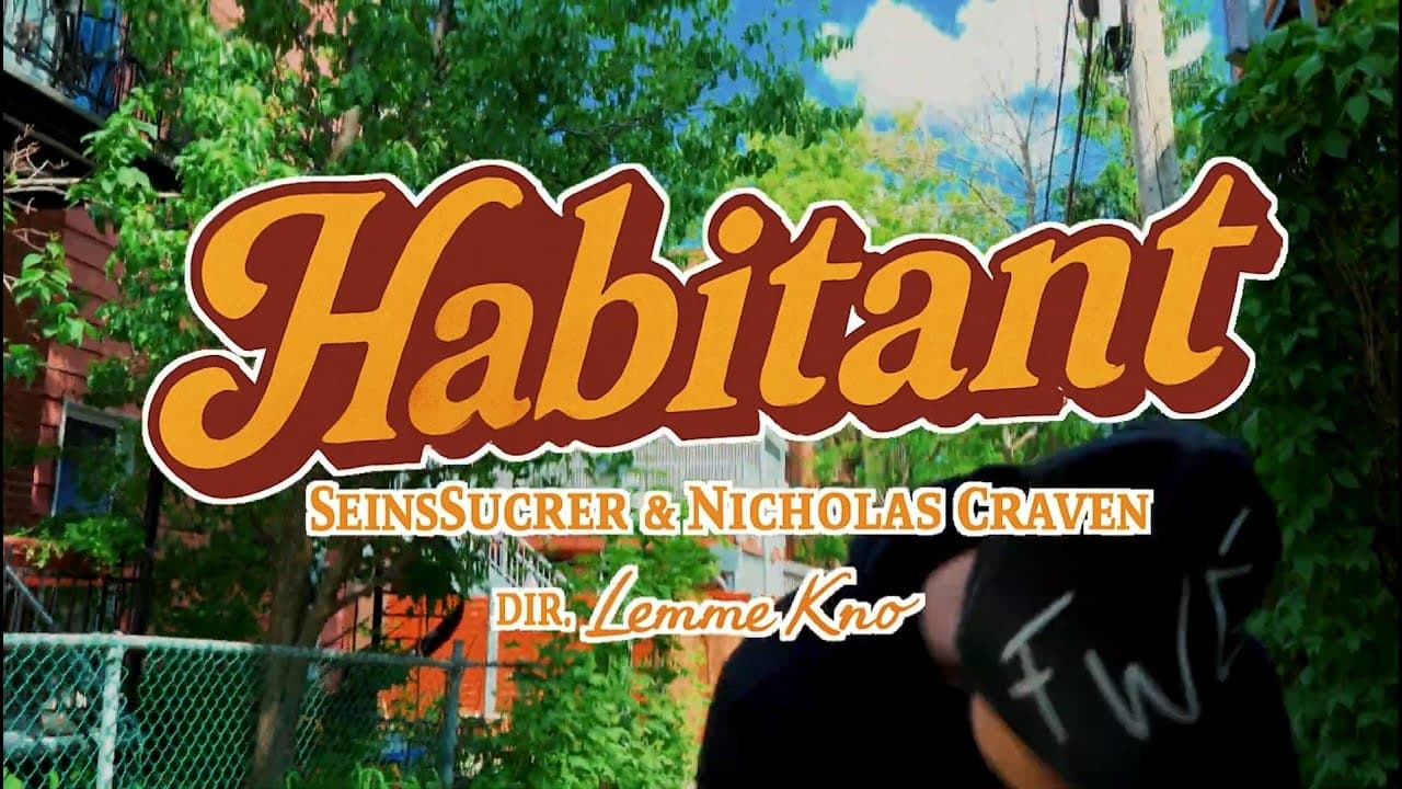 Habitant par Artiste inconnu - Clip rap et hip-hop