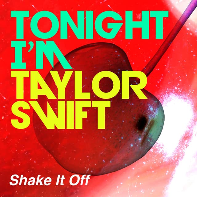 Photo de Tonight i'm Taylor Swift - Artiste