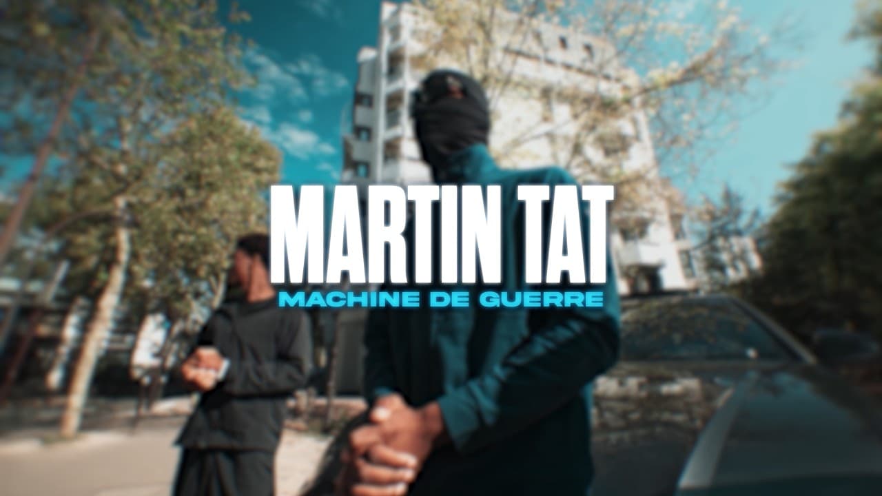 Machine de Guerre par Martin TAT - Clip rap et hip-hop